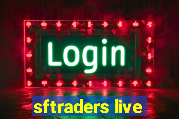 sftraders live